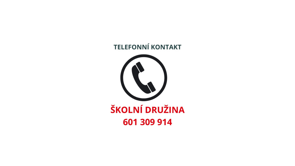 TELEFONNÍ KONTAKT DO ŠKOLNÍ DRUŽINY