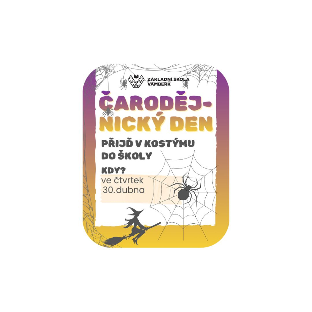 ČARODĚJNICKÝ DEN VE ŠKOLE