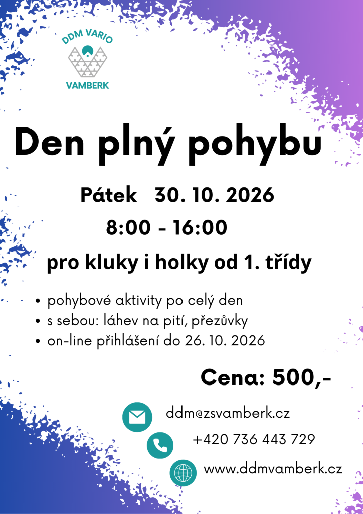 Den plný pohybu