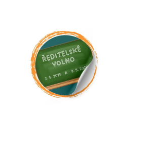ŘEDITELSKÉ VOLNO (2. 5. a 9. 5. 2025)