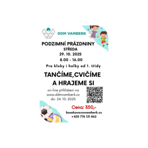 PODZIMNÍ PRÁZDNINY - TANČÍME, CVIČÍME A HRAJEME SI!