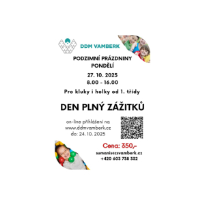 PODZIMNÍ PRÁZDNINY - DEN PLNÝ ZÁŽITKŮ!