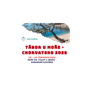 TÁBOR U MOŘE - CHORVATSKO 2026