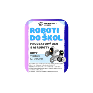 ROBOTI DO ŠKOL - projektový den s AI roboty